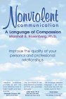 Nonviolent Communication: A Language of Compassion